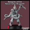 Renegades of Pain Mutant Cultists Warped #4