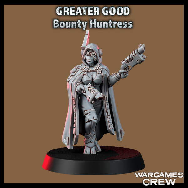 GREATER GOOD Bounty Huntress